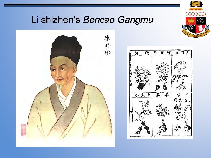 Li shizhen’s Bencao Gangmu 