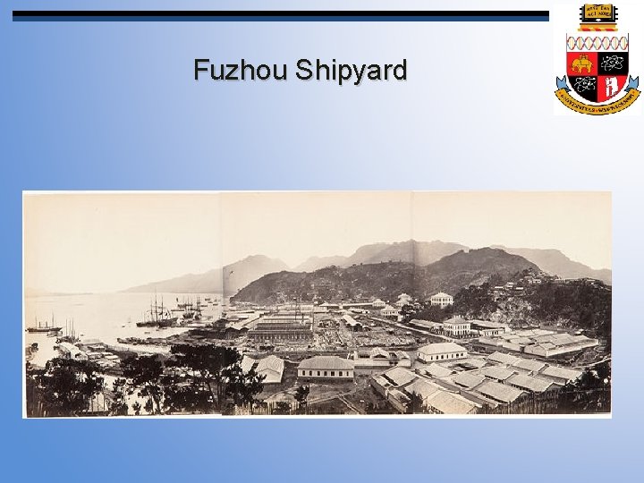 Fuzhou Shipyard 