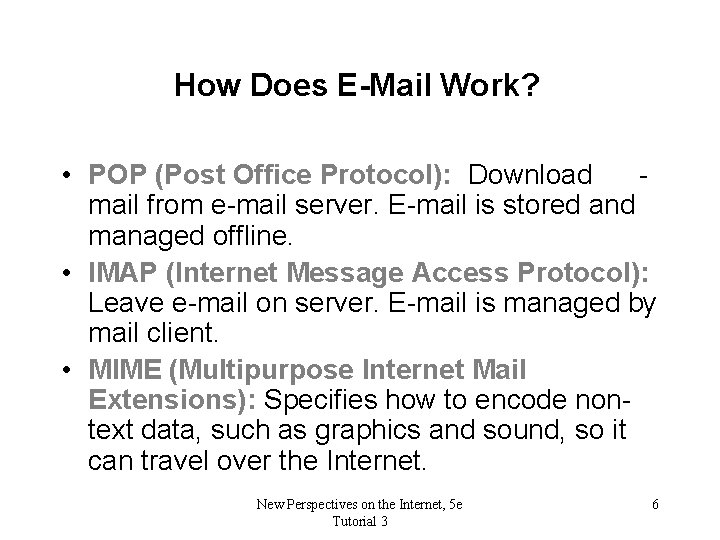 Tutorial 3 Basic Communication on the Internet EMail