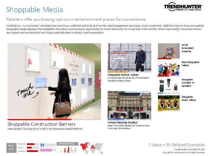 Shoppable Media Retailers offer purchasing options in entertainment pieces for convenience Implications - As Shoppable Media Retailers offer purchasing options in entertainment pieces for convenience Implications - As