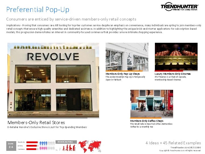 Preferential Pop-Up Consumers are enticed by service-driven members-only retail concepts Implications - Proving that Preferential Pop-Up Consumers are enticed by service-driven members-only retail concepts Implications - Proving that