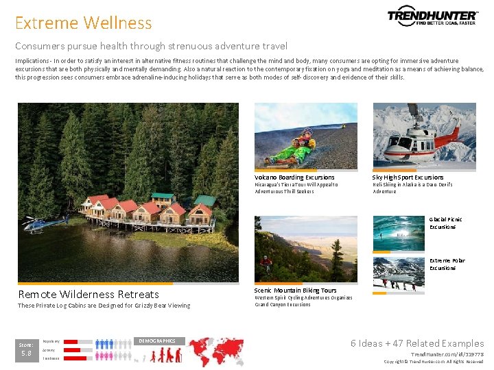 Extreme Wellness Consumers pursue health through strenuous adventure travel Implications - In order to Extreme Wellness Consumers pursue health through strenuous adventure travel Implications - In order to