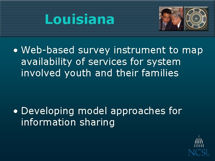 Louisiana • Web-based survey instrument to map availability of services for system involved youth