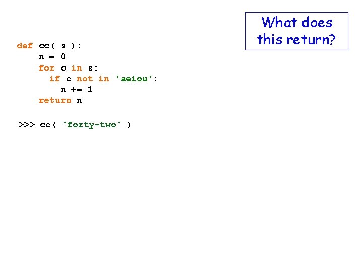 def cc( s ): n = 0 for c in s: if c not