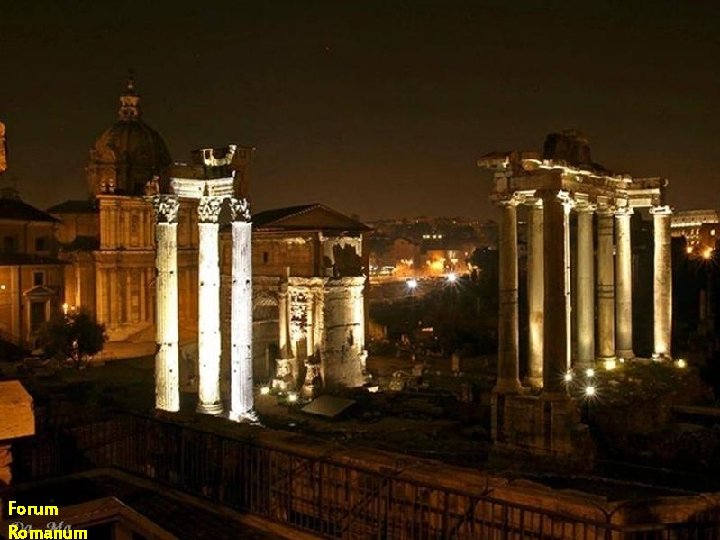 Forum Romanum Forum Romanum