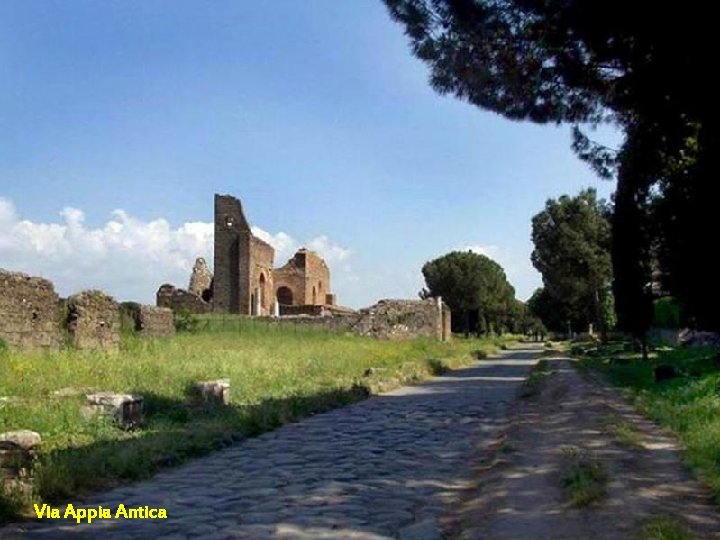 Via Appia Antica Da - Ma Via Appia Antica Da - Ma