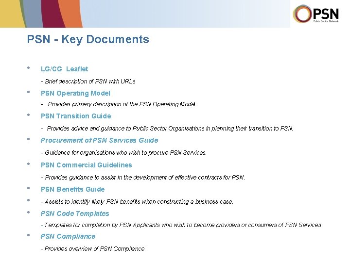 PSN - Key Documents • LG/CG Leaflet - Brief description of PSN with URLs