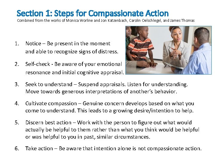 Section 1: Steps for Compassionate Action Combined from the works of Monica Worline and