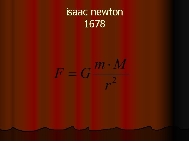 isaac newton 1678 