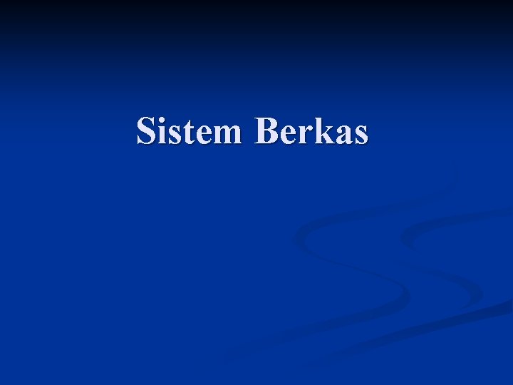 Sistem Berkas 