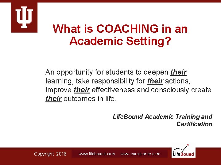 What is COACHING in an Academic Setting? An opportunity for students to deepen their