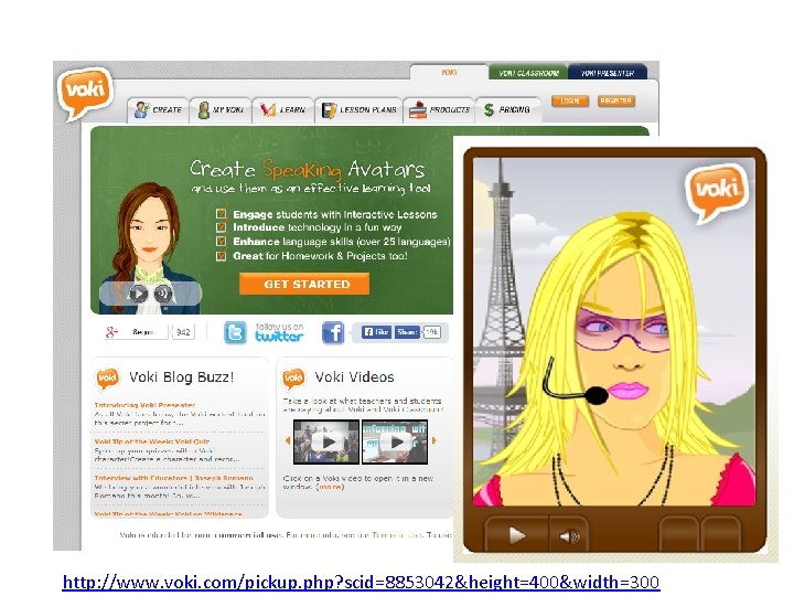 http: //www. voki. com/pickup. php? scid=8853042&height=400&width=300 
