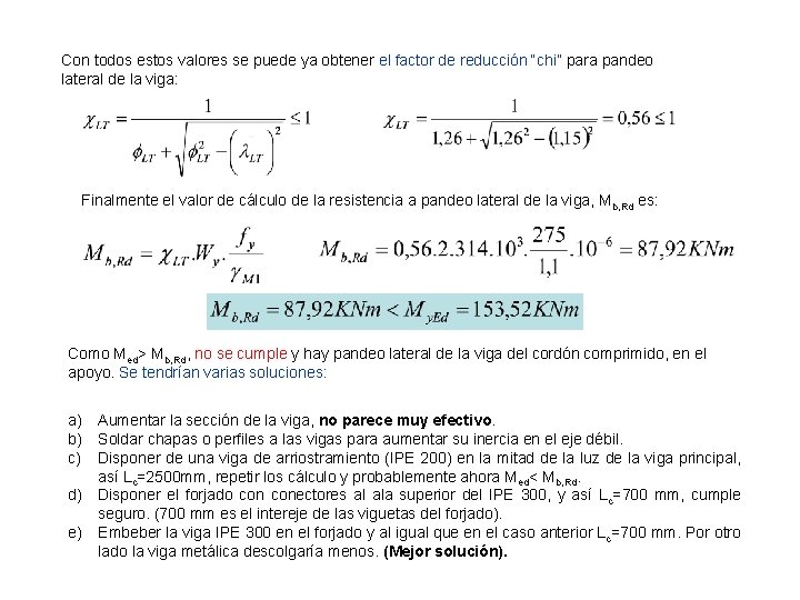 Con todos estos valores se puede ya obtener el factor de reducción “chi” para