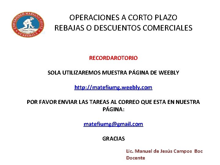 OPERACIONES A CORTO PLAZO REBAJAS O DESCUENTOS COMERCIALES RECORDAROTORIO SOLA UTILIZAREMOS MUESTRA PÁGINA DE