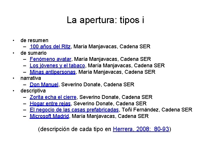 La apertura: tipos i • • de resumen – 100 años del Ritz, María