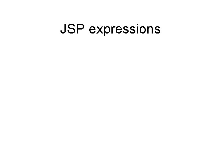 JSP expressions 