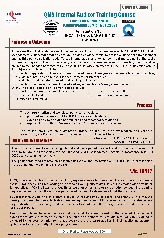 Course Outline Course QMS Internal Auditor Training Course ( Based on ISO 9001: 2000