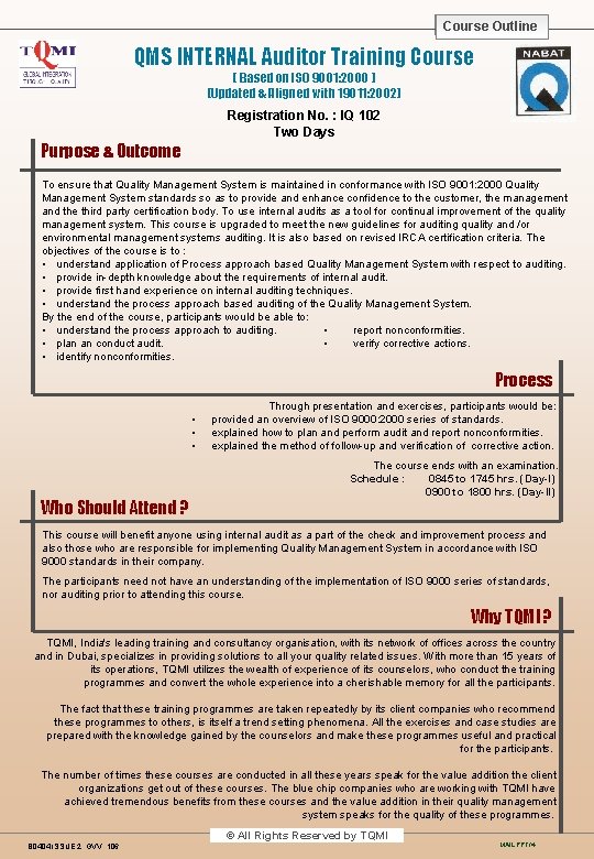 Course Outline Course QMS INTERNAL Auditor Training Course ( Based on ISO 9001: 2000