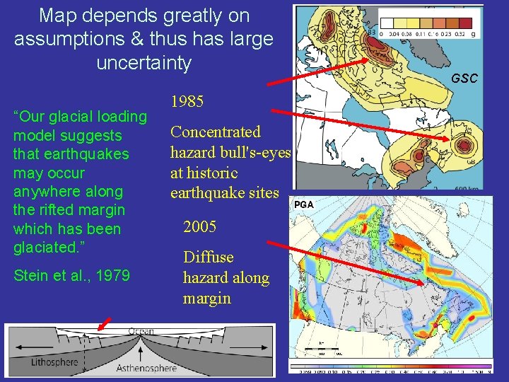 Map depends greatly on assumptions & thus has large uncertainty “Our glacial loading model