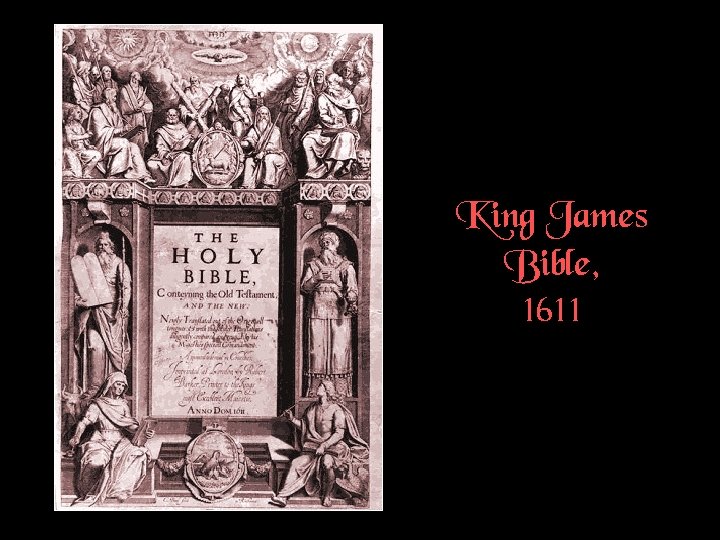 King James Bible, 1611 