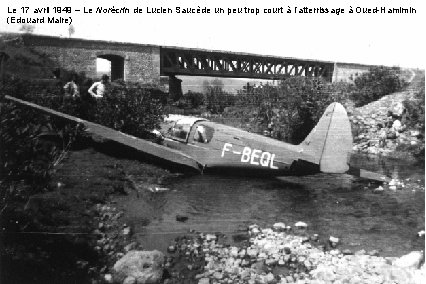 Le 17 avril 1949 – Le Norécrin de Lucien Saucède un peu trop court