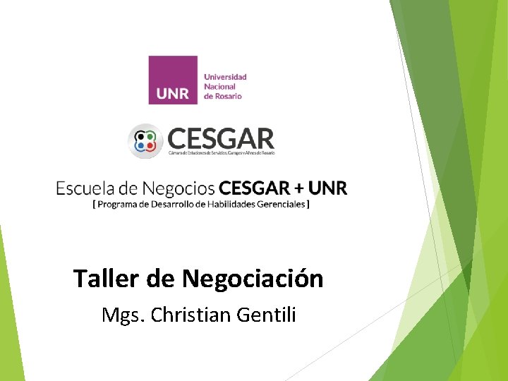 Taller de Negociación Mgs. Christian Gentili 