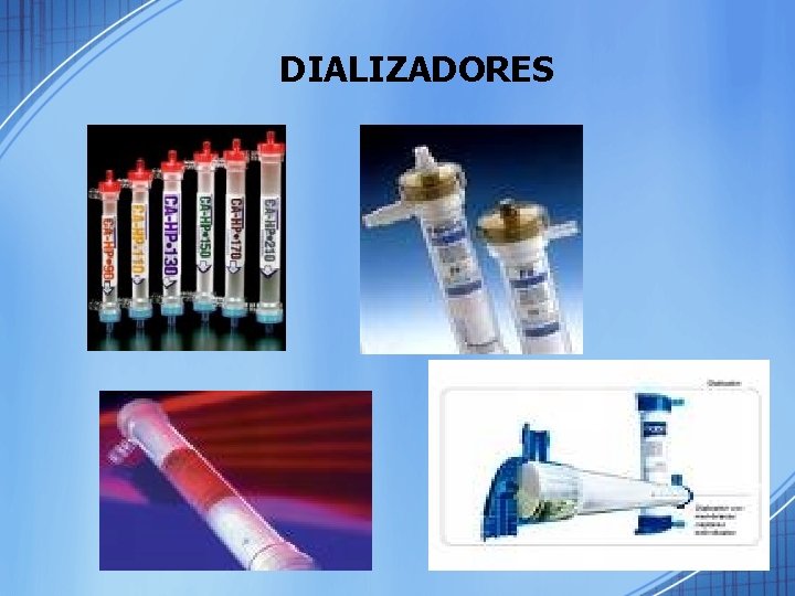 DIALIZADORES 