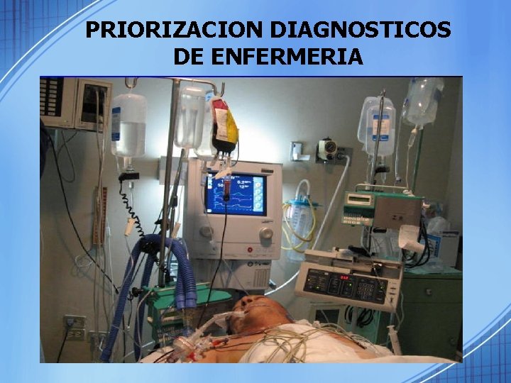 PRIORIZACION DIAGNOSTICOS DE ENFERMERIA 