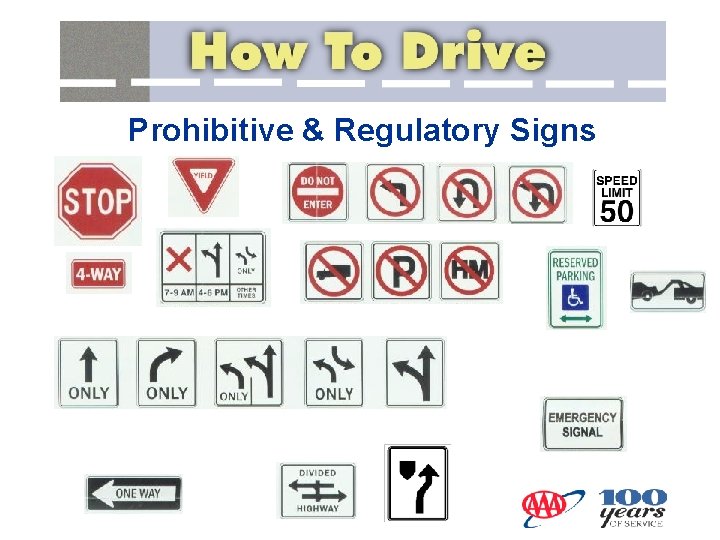 Prohibitive & Regulatory Signs 
