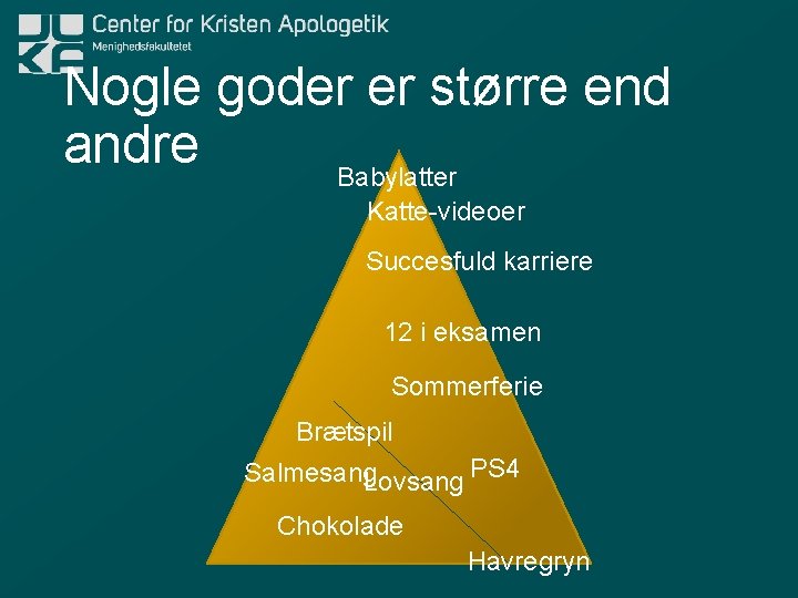 Nogle goder er større end andre Babylatter Katte-videoer Succesfuld karriere 12 i eksamen Sommerferie
