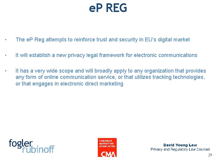 e. P REG • The e. P Reg attempts to reinforce trust and security e. P REG • The e. P Reg attempts to reinforce trust and security