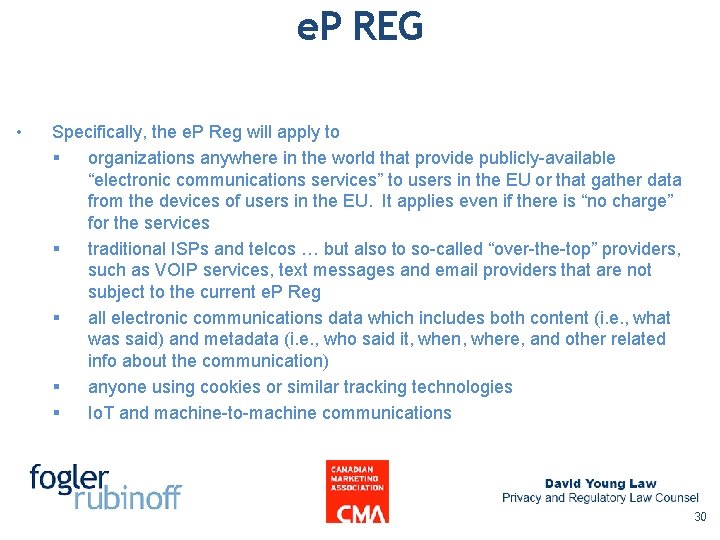 e. P REG • Specifically, the e. P Reg will apply to § organizations e. P REG • Specifically, the e. P Reg will apply to § organizations