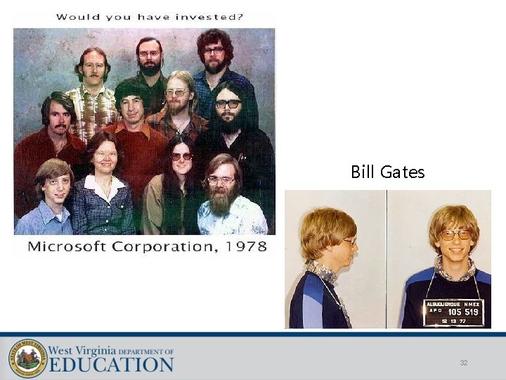 Bill Gates 32 