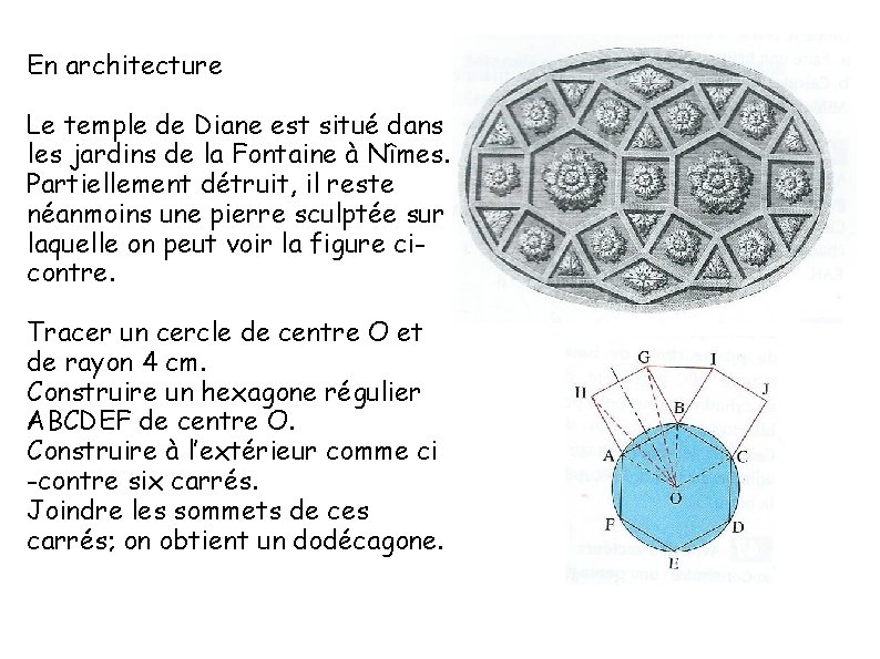 En architecture Le temple de Diane est situé dans les jardins de la Fontaine