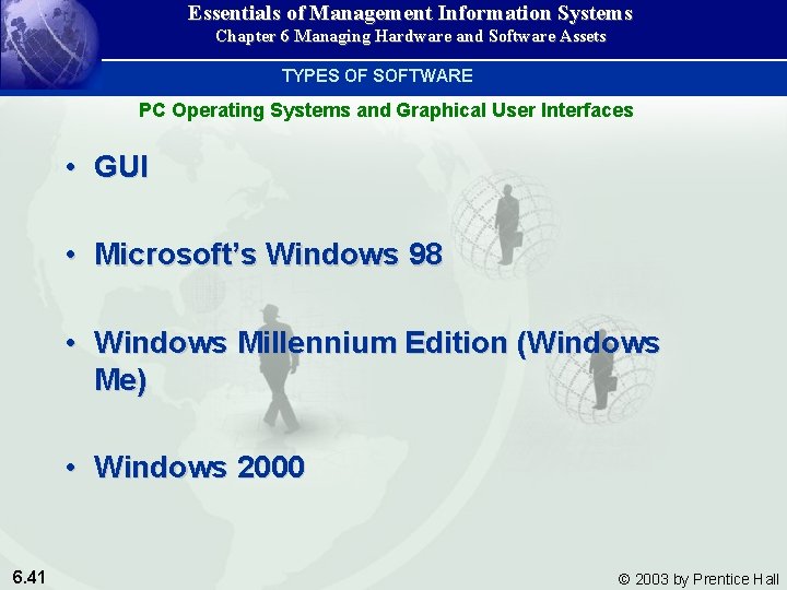 Essentials of Management Information Systems Chapter 6 Managing Hardware and Software Assets TYPES OF