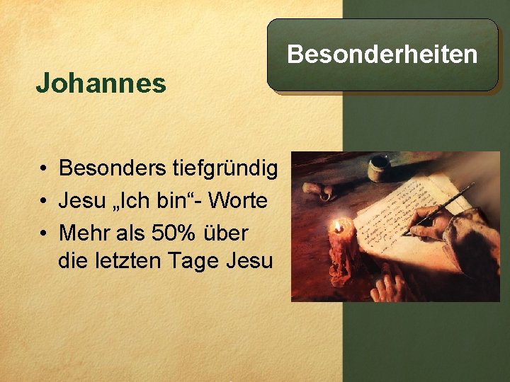 Johannes • Besonders tiefgründig • Jesu „Ich bin“- Worte • Mehr als 50% über