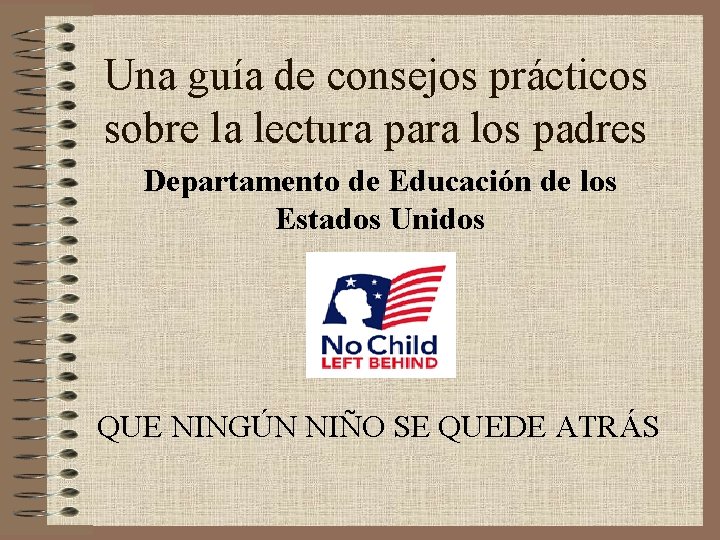 Una guía de consejos prácticos sobre la lectura para los padres Departamento de Educación