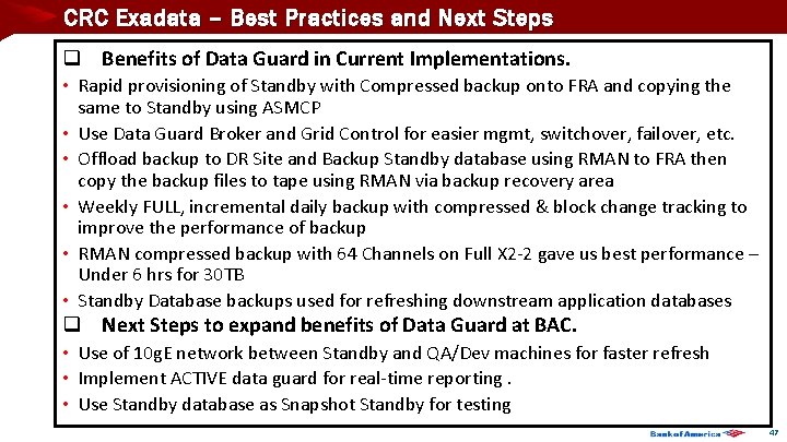 CRC Exadata – Best Practices and Next Steps q Benefits of Data Guard in