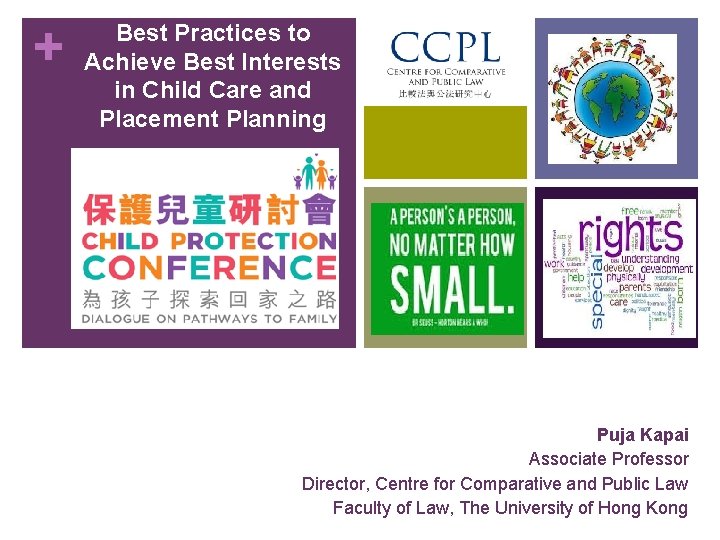 + Best Practices to Achieve Best Interests in Child Care and Placement Planning Puja