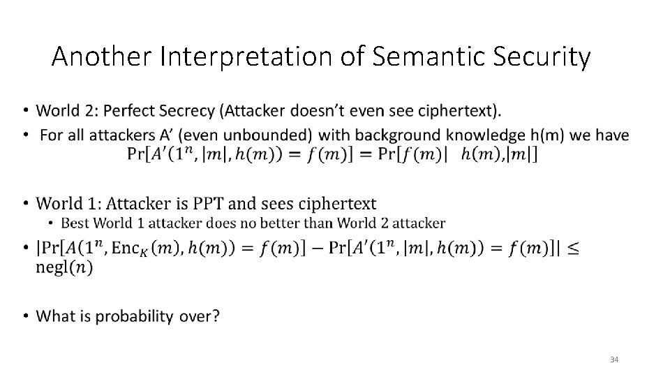 Another Interpretation of Semantic Security • 34 