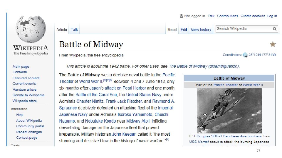 Battle of Midway (WWII). • US Navy cryptanalysts intercept and encrypted message which they