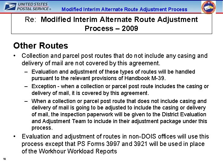 Modified Interim Alternate Route Adjustment Process Re: Modified Interim Alternate Route Adjustment Process –