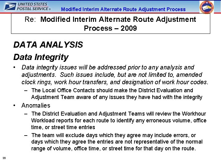 Modified Interim Alternate Route Adjustment Process Re: Modified Interim Alternate Route Adjustment Process –