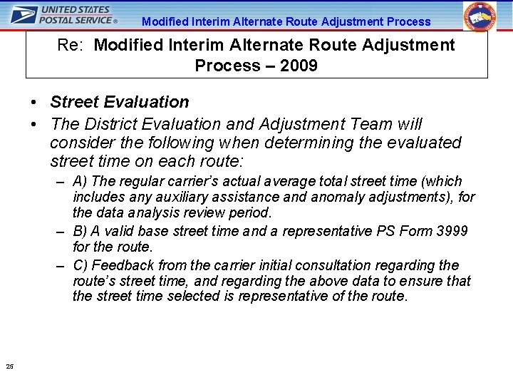 Modified Interim Alternate Route Adjustment Process Re: Modified Interim Alternate Route Adjustment Process –