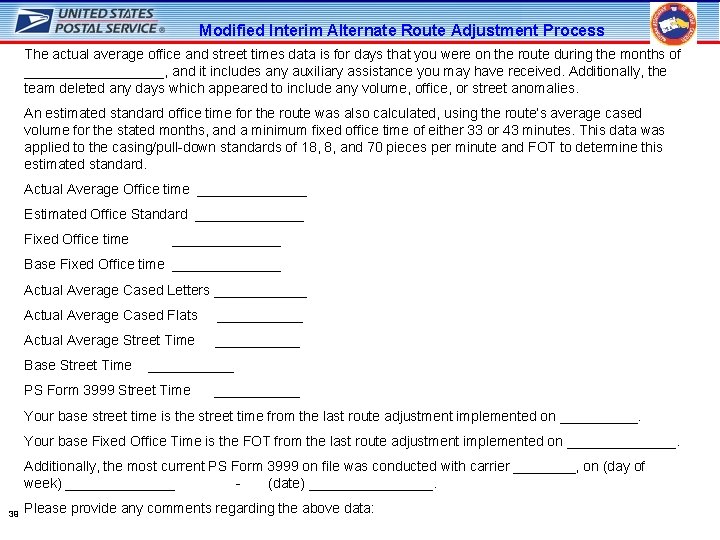 Modified Interim Alternate Route Adjustment Process The actual average office and street times data