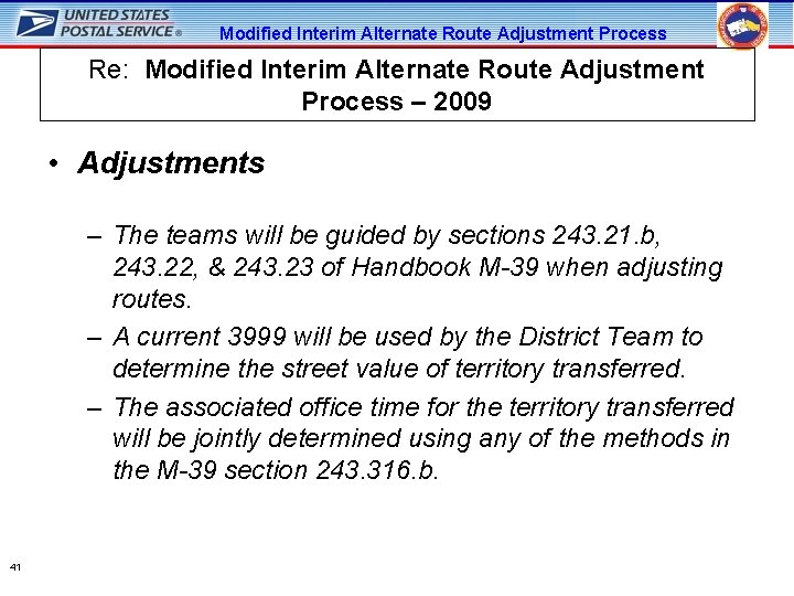 Modified Interim Alternate Route Adjustment Process Re: Modified Interim Alternate Route Adjustment Process –