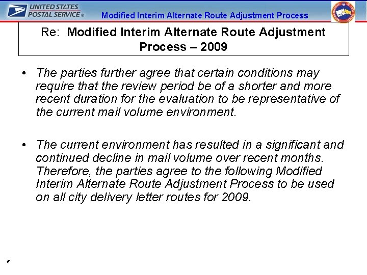 Modified Interim Alternate Route Adjustment Process Re: Modified Interim Alternate Route Adjustment Process –