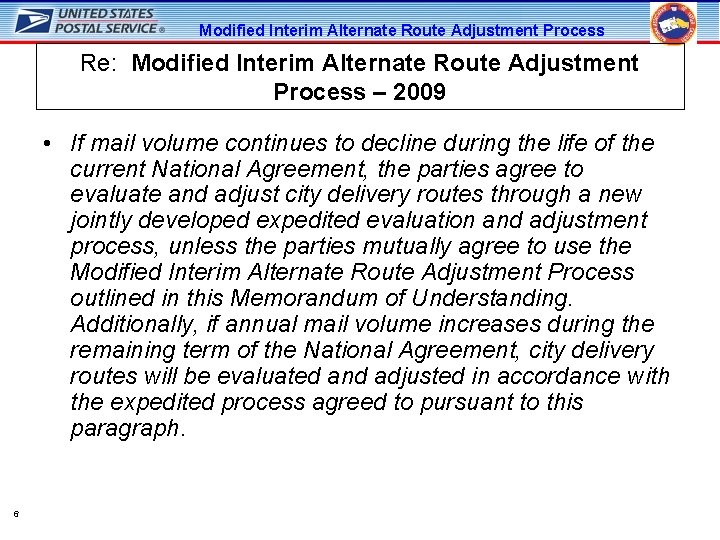 Modified Interim Alternate Route Adjustment Process Re: Modified Interim Alternate Route Adjustment Process –