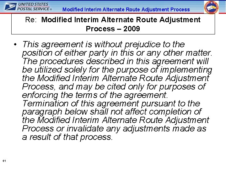 Modified Interim Alternate Route Adjustment Process Re: Modified Interim Alternate Route Adjustment Process –