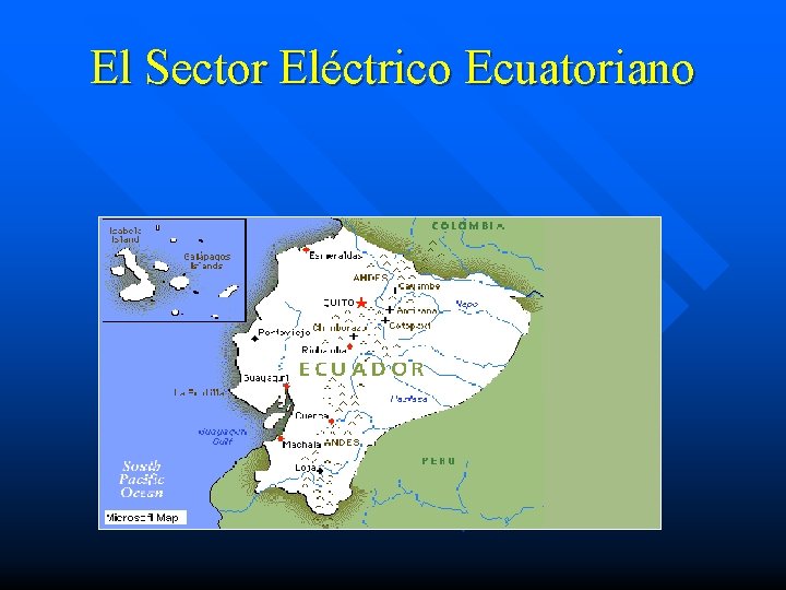 El Sector Eléctrico Ecuatoriano 